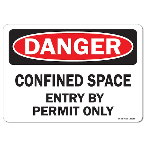 OSHA, Confined Space Entry By Permit Only, 5in X 3.5in, 10PK, 3.5" H, 5" W, Landscape, PK10